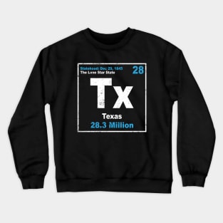 Texas Periodic Element Lonestar State Crewneck Sweatshirt